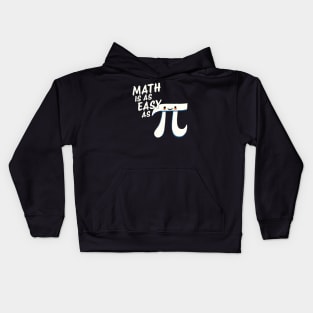 Math is as easy as Pi Kids Hoodie